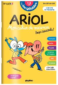 Première de couverture de Cahier de vacances Ariol - Les incollables - CE1 au CE2 - 7/8 ans
