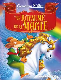 Première de couverture de Le Royaume de la magie (Edition 2024)