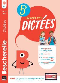 Première de couverture de Bescherelle Réussir ses dictées 5e