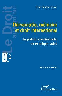 Première de couverture de Démocratie, mémoire et droit international