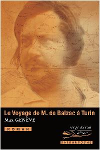 Première de couverture de Le Voyage de M. de Balzac à Turin
