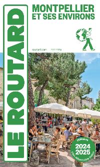 Première de couverture de Guide du Routard Montpellier 2024/25