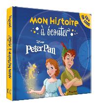 Première de couverture de PETER PAN - Mon Histoire à Écouter [QR code + CD] - L'histoire du film - Disney