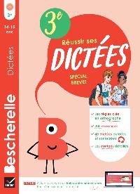 Première de couverture de Bescherelle Réussir ses dictées 3e Spécial Brevet