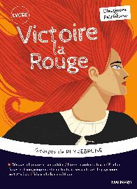 Première de couverture de Victoire la Rouge - Classiques et Patrimoine