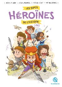 Première de couverture de Les super héroïnes de l'histoire en BD