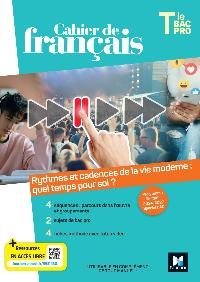 Première de couverture de Cahier de français - Programme limitatif - Tle Bac Pro - Ed. 2024 - Livre élève