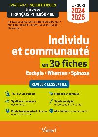 Première de couverture de Individu et communauté en 30 fiches - Épreuve de français-philosophie - Prépas scientifiques - Concours 2024-2025