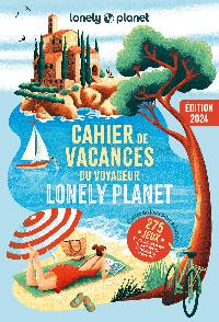 Première de couverture de Cahier de vacances Lonely Planet 2024