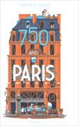 Première de couverture de 750 ANS À PARIS