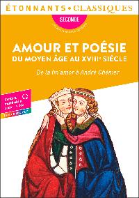 Première de couverture de Amour et poésie du Moyen Âge au XVIIIe