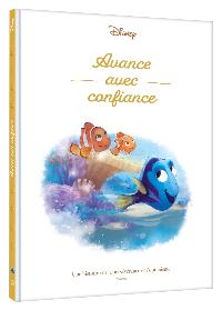 Première de couverture de DORY - Avance avec confiance - Une histoire sur la persévérance et l'optimisme - Disney Pixar