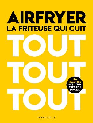 Livre de cuisine MARABOUT Les petits Marabout - Robot Air Fryer