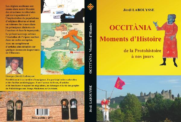 Couverture de Occitània, moments d'Histoire - De la Protohistoire à nos jours
